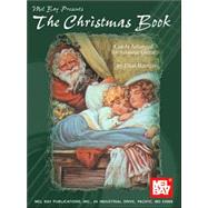 The Christmas Book: Carols Arranged for Acoustic Guitar