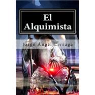 El Alquimista/ The Alchemist