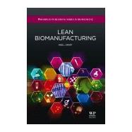Lean Biomanufacturing