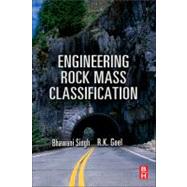 Engineering Rock Mass Classification