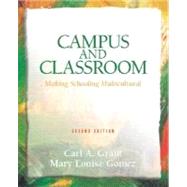 Campus and Classroom: Making Schooling Multicultural