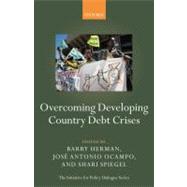 Overcoming Developing Country Debt Crises