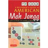 Beginner's Guide to American Mah Jongg