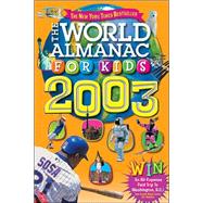The World Almanac for Kids 2003