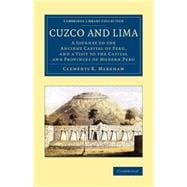 Cuzco and Lima