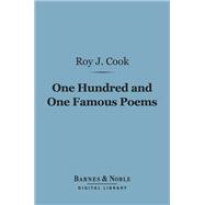One Hundred and One Famous Poems (Barnes & Noble Digital Library)