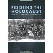 Resisting the Holocaust