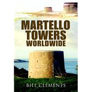 Martello Towers Worldwide