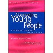 Counselling Young People: Person-Centered Dialogues