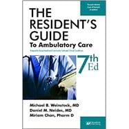 The Resident's Guide to Ambulatory Care