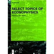 Select Topics of Econophysics