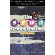 The SFWA Grand Masters: Volume 2 Andre Norton, Arthur C. Clarke, Isaac Asimov, Alfred Bester, and Ray Bradbury