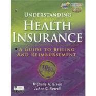 Understanding Health Insurance : A Guide to Billing and Reimbursement (Book Only)