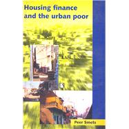 Housing Finance and the Urban Poor