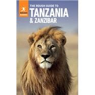 The Rough Guide to Tanzania & Zanzibar: Travel Guide eBook