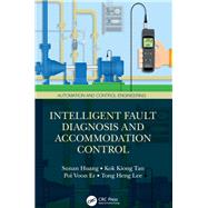 Intelligent Fault Diagnosis and Accommodation Control
