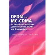 Ofdm and Mc-Cdma for Broadband Multi-User Communications, Wlans and Broadcasting