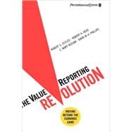 The ValueReporting<sup>TM</sup> Revolution: Moving Beyond the Earnings Game