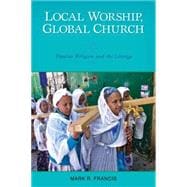 Local Worship, Global Church