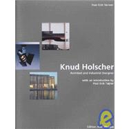 Knud Holscher Architect and Industrial Designer