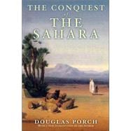 The Conquest Of The Sahara
