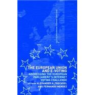 The European Union and E-Voting (Electronic Voting)