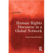 Human Rights Discourse in a Global Network: Books beyond Borders