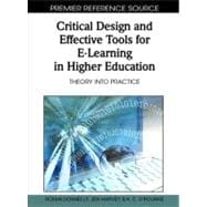 Critical Design and Effective Tools for E-Learning in Higher Education