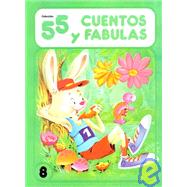 55 Cuentos Y Fabulas/55 Fables and Tales