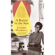 Kindle Book: A Raisin in the Sun (ASIN B005U3Z5MA)