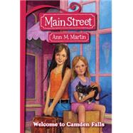 Main Street #1: Welcome to Camden Falls