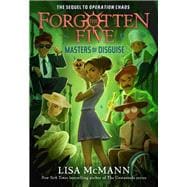 Masters of Disguise (The Forgotten Five, Book 6) book cover, ISBN 9780593698792