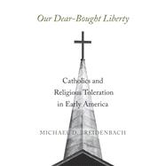 Our Dear-Bought Liberty