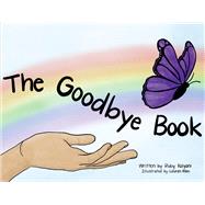 The Goodbye Book