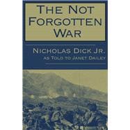 The Not Forgotten War