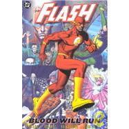 Flash, The: Blood Will Run