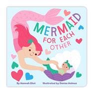 Mermaid for Each Other