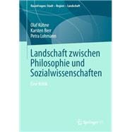Landschaft zwischen Philosophie und Sozialwissenschaften