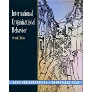 International Organizational Behavior : Text, Cases, and Skills