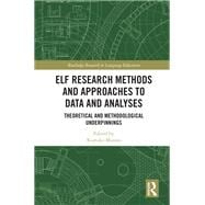 Elf Research Methods and Approaches to Data and Analyses