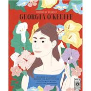 Portrait of an Artist: Georgia O'Keeffe Discover the Artist Behind the Masterpieces