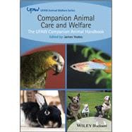 Companion Animal Care and Welfare The UFAW Companion Animal Handbook