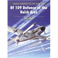 Bf 109 Defence of the Reich Aces