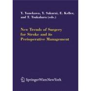 New Trends of Surgery for Cerebral Stroke and Its Perioperative Management