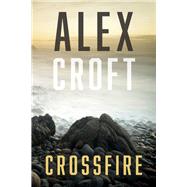 Crossfire Book 1