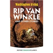 Rip Van Winkle and Other Stories