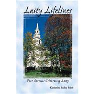 Laity Lifelines: Four Services Celebrating Laity
