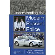 Understanding the Modern Russian Police