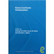 Korea Confronts Globalization
