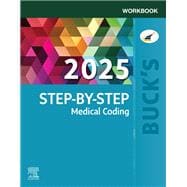 Buck's Workbook for Step-by-Step Medical Coding, 2025 Edition